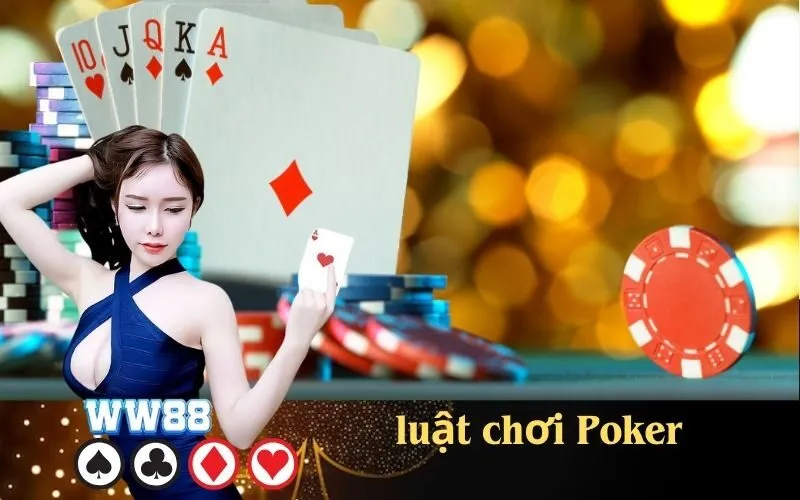 luật chơi Poker